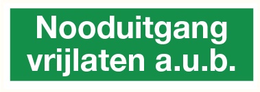 11500313153 Sticker nooduitgang vrijlaten - 250 x 90mm